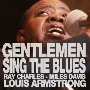 Gentlemen Sing The Blues