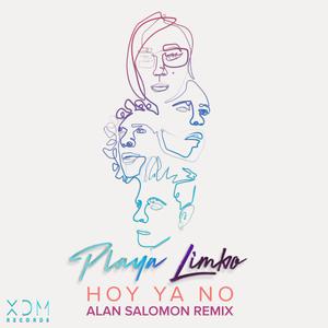 Hoy Ya No (Alan Salomon Remix)