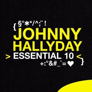 Johnny Hallyday: Essential 10