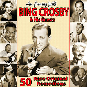 An Evening With Bing Crosby And H