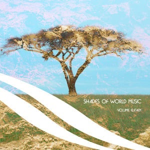 Shades Of World Music Vol. 11