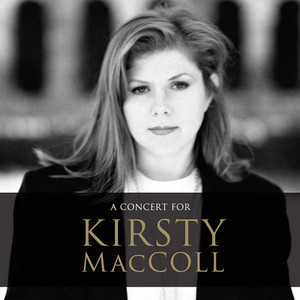 A Concert For Kirsty Maccoll