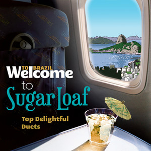 Welcome To The Sugar Loaf - Top D