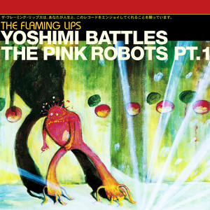 Yoshimi Battles The Pink Robots P