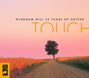 Touch - Windham Hill 25 Years Of 