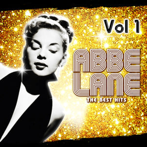 Abbe Lane. Vol. 1