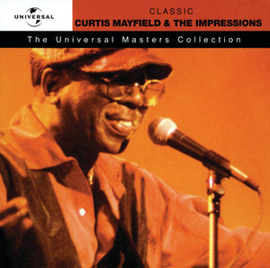 Curtis Mayfield & The Impressions