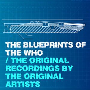 The Blueprints Of The Who - The O