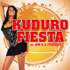 Kuduro Fiesta (by Jim K & Friends