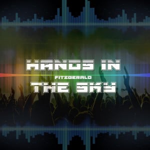 Hands in the Sky