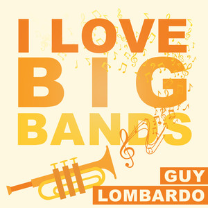 I Love Big Bands