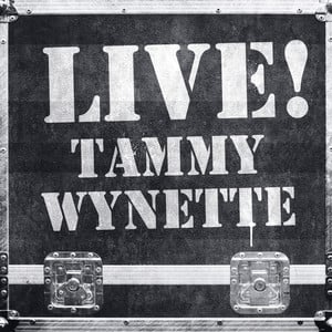 Live! Tammy Wynette (Live Version