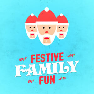 Festive Family Fun