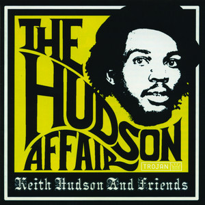 The Hudson Affair - Keith Hudson 