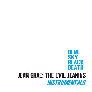 Jean Grae: The Evil Jeanius Instr