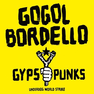 Gypsy Punks (underground World St
