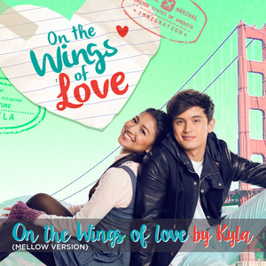 On the Wings of Love (Mellow Vers