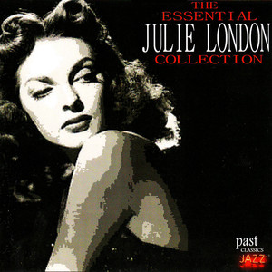The Essential Julie London Collec