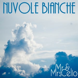 Nuvole bianche (Arr. for Two Cell