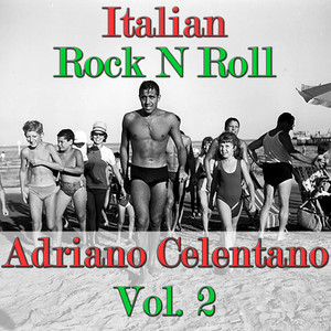 Italian Rock N Roll Vol. 2
