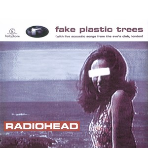 Fake Plastic Trees (cd2)