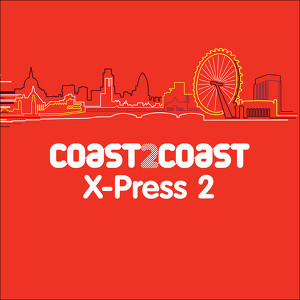 X-Press 2 'coast 2 Coast'