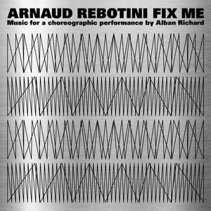 Fix Me (Music for a Choreographic