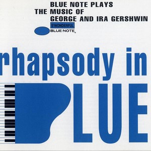 Rhapsody In Blue (blue Note Plays