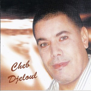 Best Of Cheb Djeloul