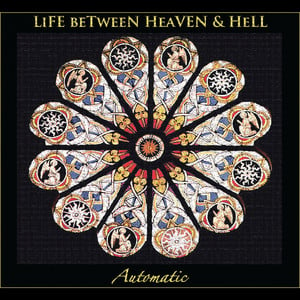 Life Between Heaven and Hell