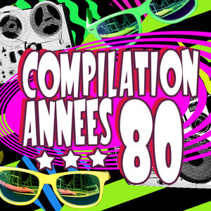 Compilation Années 80