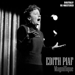 Magnifique Edith Piaf (digitally 