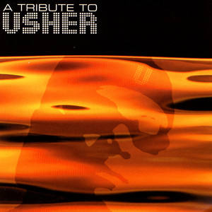 A Tribute To Usher