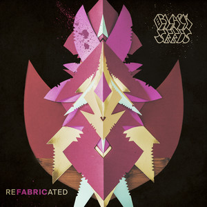 REFABRICATED: Fabric Remixes & Ra