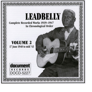 Leadbelly Vol. 2 1940-1943