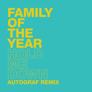 Hold Me Down (Autograf Remix)