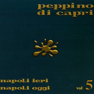 Napoli Ieri Napoli Oggi Vol.5