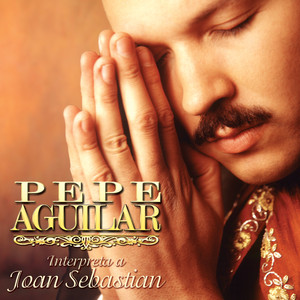 Pepe Aguilar Interpreta a Joan Se