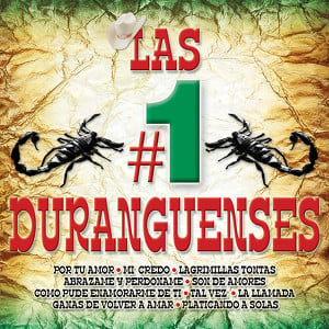 Las #1 Duranguenses