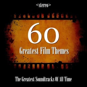 60 Greatest Film Themes