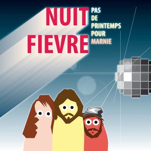 Nuit Fièvre