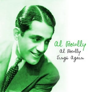 Al Bowlly Sings Again