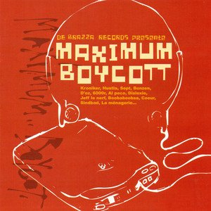 Maximum Boycott, Vol. 1