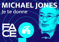 Michael Jones : l'histoire du tube "Je te donne"
