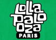 Lollapalooza Paris : premier nom pour 2025 !